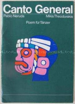 Textheft zu dem Poem "Canto General" von Pablo Neruda und Mikis Theodorakis