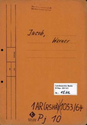 Personenheft Werner Jacob (*10.04.1905), Regierungsrat und SS-Sturmbannführer