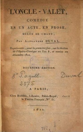 L' oncle-valet : comédie en un acte, en prose, mêlée de chant