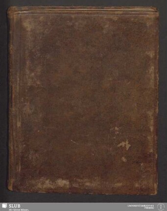De geometria subterranea - XVII 15 8. : Gründliche und aus erfahrenheit stammende Marckscheidekunst oder Gründlicher unterricht von Marckscheiden und Meßen...