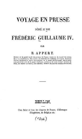 Voyage en Prusse : dedie au roi Frédéric Guillaume IV.