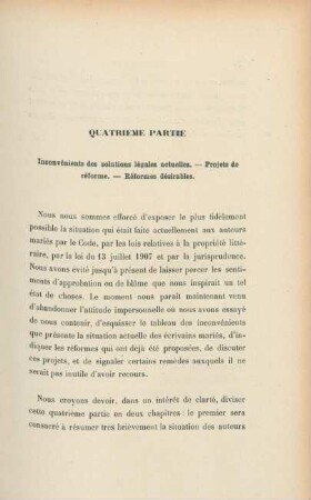 Quartieme partie. Inconvénients légales actuelles. - Projets de réforme. - Réformes désirables