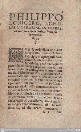 Philippo Lonicero, Scholae Literariae in Imperiali urbe Francoforto Rectiori, fratri suo...