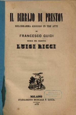 Il birrajo di Preston : melodramma giocoso in tre atti