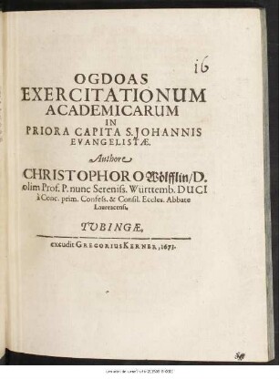 Ogdoas Exercitationum Academicarum In Priora Capita S. Johannis Evangelistae