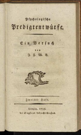 2: Psychologische Predigtentwürfe. Zweiter Heft