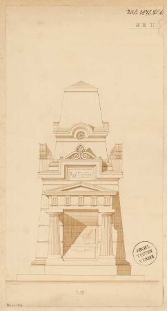 Grabdenkmal Monatskonkurrenz Juli 1875: Aufriss Vorderansicht 1:10