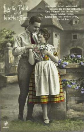 Lustig Blut und leichter Sinn - Spielmann lächelt wohlgemut, [...]