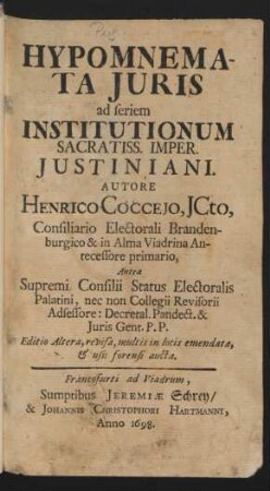 Hypomnemata Iuris ad seriem Institutionum Sacratiss. Imper. Iustiniani