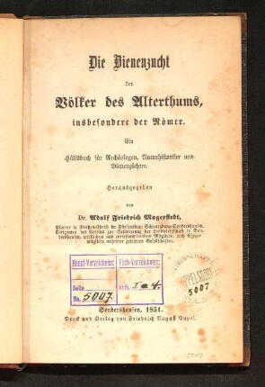 Die Bienenzucht der Völker des Alterthums, insbesondere der Römer : ein Hülfsbuch für Archäologen, Naturhistoriker und Bienenzüchter