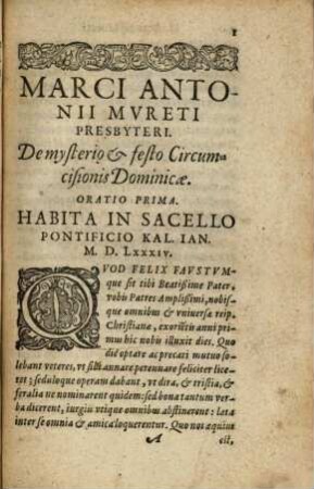 M. Antonii Mureti Presbyteri ... orations, epistolae, hymnique sacri. 2, M. Antonii Mureti, Presbyteri ... Orationum Volumen ...