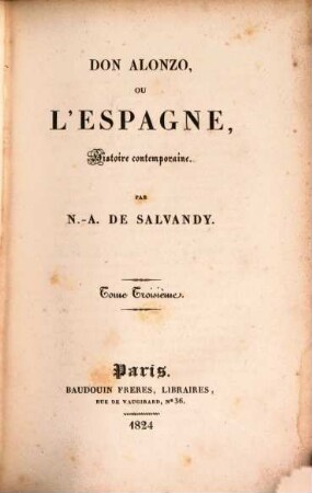 Don Alonzo, ou L'Espagne : histoire contemporaine, 3