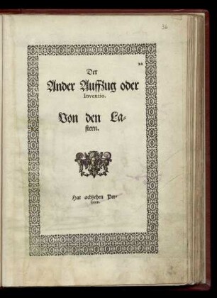 Der Ander Auffzug oder Inventio. Von den Lastern