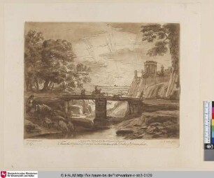 [Landschaft mit großer Brücke und Reisenden; A Landscape, with Travellers passing over a Brodge, and the Temple of the Sibyl very advantageously see ]