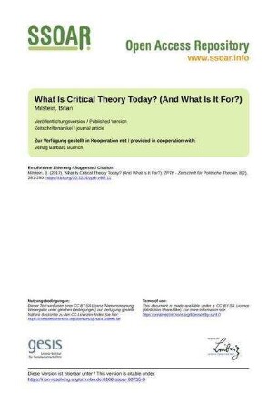 What Is Critical Theory Today? (And What Is It For?)