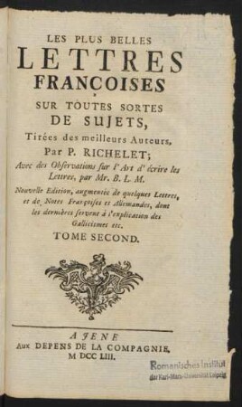 T. 2: Les Plus Belles Lettres Françoises Sur Toutes Sortes De Sujets