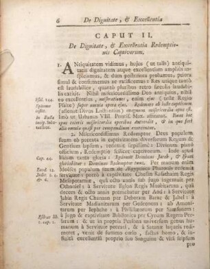 Caput II. De dignitate, & Excellentia Redemptionis Captivorum.