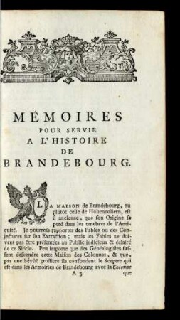 Mémoires Pour Servir A L'Histoire De Brandebourg. Premiere Partie.
