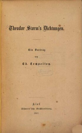 Theodor Storm's Dichtungen : ein Vortrag