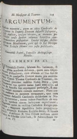 Argumentum. Acerbum moerorem, quem ex obitu Cardinalis de Tournon in Imperio Sinarum ... Venerabili Frati, Francisco Archiepiscopo Manilae. Clemens PP. XI.