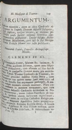 Argumentum. Acerbum moerorem, quem ex obitu Cardinalis de Tournon in Imperio Sinarum ... Venerabili Frati, Francisco Archiepiscopo Manilae. Clemens PP. XI.
