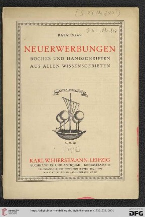 Nr. 638: Katalog: Neuerwerbungen - Bücher und Handschriften aus allen Wissensgebieten