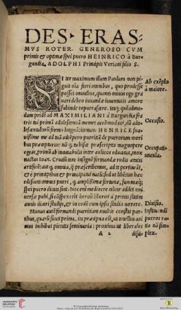 Des. Erasmvs Roter. Generoso cvm primis & optimæ spei puero Heinrico à Burgundia Adolphi Principis Veriani filio S.