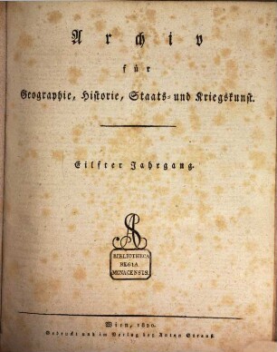 Archiv für Geographie, Historie, Staats- und Kriegskunst, 11. 1820