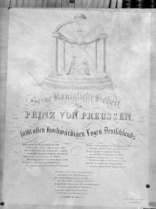 Widmungsgedicht auf den Prinzen von Preußen samt allen hochwürdigen Logen Deutschlands.