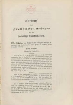 Entwurf eines Preußischen Gesetzes über die freiwillige Gerichtsbarkeit.