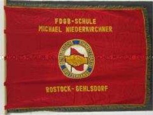 Fahne der FDGB-Schule Michael Niederkirchner Rostock-Gehlsdorf