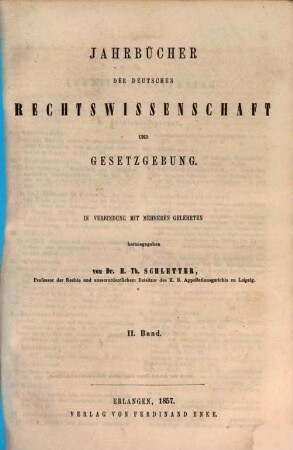 Jahrbücher der deutschen Rechtswissenschaft und Gesetzgebung. 2. 1857