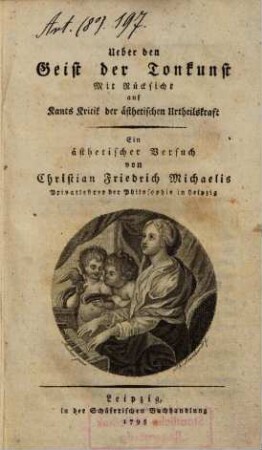 Ueber den Geist der Tonkunst : Mit Rücksicht auf Kants Kritik der ästhetischen Urtheilskraft