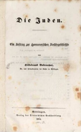 Die Juden : ein Beitrag zur Hannoverschen Rechtsgeschichte