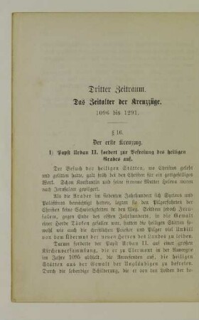 Dritter Zeitraum. Das Zeitalter der Kreuzzüge