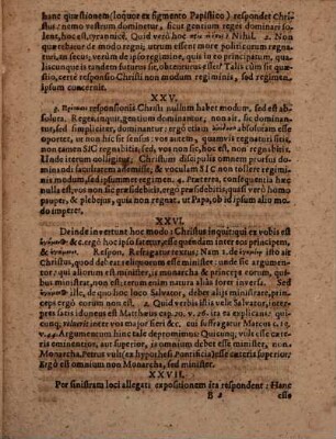 Problemata duo theologica: I. Fueritne Apostolus Petrus ecclesiae totius caput & princeps, loco Christi, ab ipso Christo constitutus? II. An idem Apostolus Petrus, ut Pontifex & Episcopus Universalis sederit Romae: quidem annis XXV?