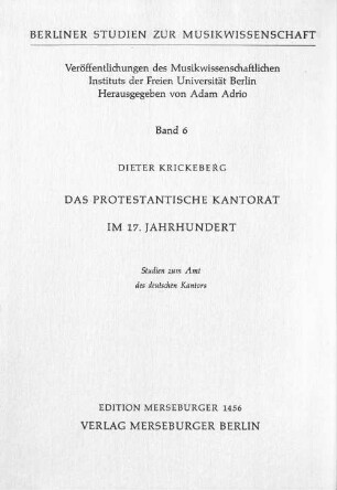 Das protestantische Kantorat im 17. Jahrhundert : Studien zum Amt des deutschen Kantors