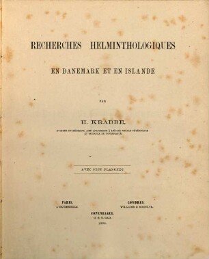 Recherches helminthologiques en Danemark et en Islande par Harald Krabbe : Avec sept planches