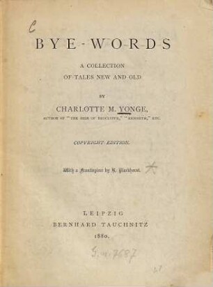 Bye-Words : a collection of tales new and old