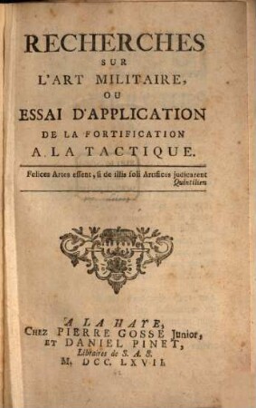Recherches sur l'art militaire : ou Essai d'application de la fortification à la tactique
