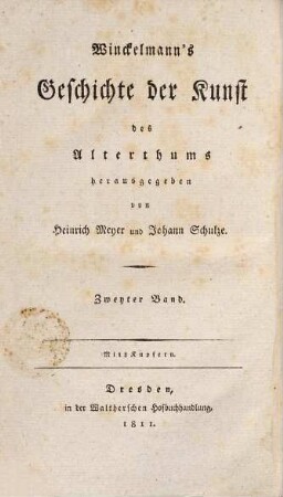 Winckelmann's Werke, 4. Geschichte der Kunst des Alterthums ; Bd. 2
