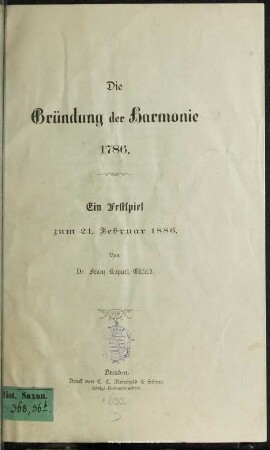 Die Gründung der Harmonie 1786 : ein Festspiel