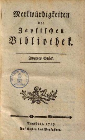 Merkwürdigkeiten der Zapfischen Bibliothek, Bd. 1, Stück 2