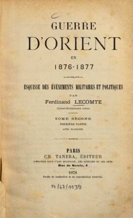 Guerre d'Orient en 1876 - 1877 : Esquisse des événements militaires et politiques, 2,1