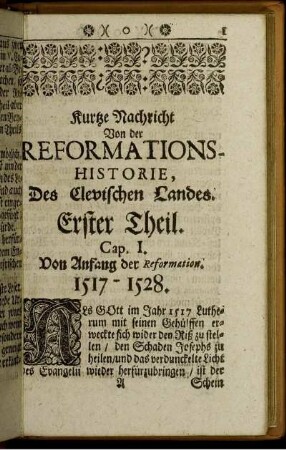 Cap. I. Von Anfang der Reformation. 1517 - 1528.