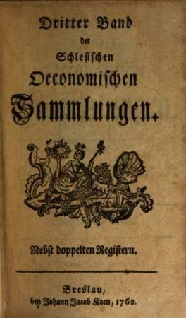 Schlesische oeconomische Sammlungen. 3. 1757/62 (1762) = St. 17 - 24