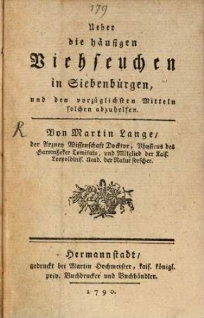 Ueber die häufigen Viehseuchen in Siebenbürgen und den vorzüglichsten Mitteln solchen abzuhelfen