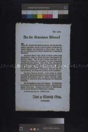 Maueranschlag: An die Bewohner Wiens! Fürst Windischgrätz erklärt den Belagerungszustand über Wien; Lundenburg, 20. Oktober 1848