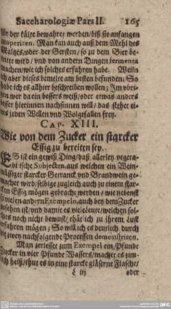 Cap. XIII. Wie von dem Zucker ein starcker Essig zu bereiten sey.
