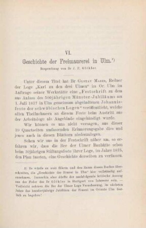 VI. Geschichte der Freimaurerei in Ulm. Besprechung von Br. J. P. Glökler.
